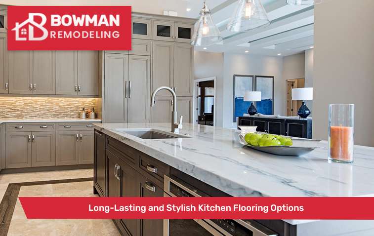 Long-Lasting and Stylish Kitchen Flooring Options